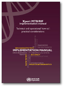 Xpert MTB/RIF Implementation Manual - Technical and Operational 'How-To': Practical Considerations